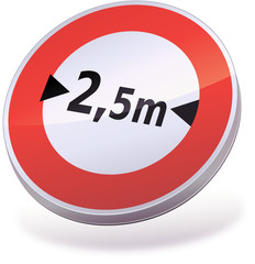 Panneau accès interdit aux véhicules suivant la largeur (3D)