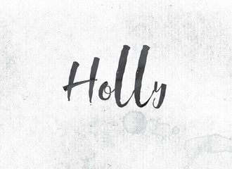 Holly Concept Painted Ink Word and Theme