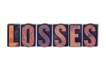 Losses Concept Isolated Letterpress Word