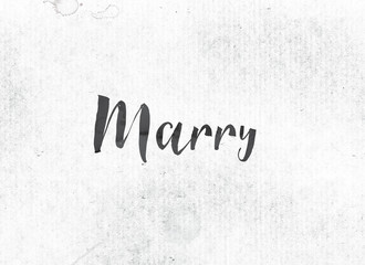 Marry Concept Painted Ink Word and Theme