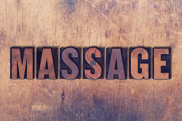 Massage Theme Letterpress Word on Wood Background