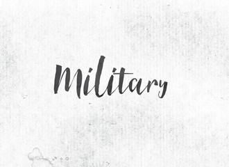 Military Concept Painted Ink Word and Theme