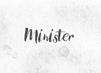 Minister Concept Painted Ink Word and Theme