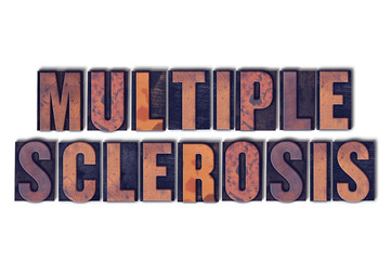 Multiple Sclerosis Concept Isolated Letterpress Word