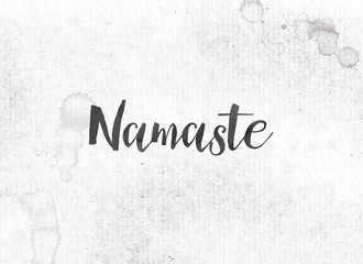 Namaste Concept Painted Ink Word and Theme