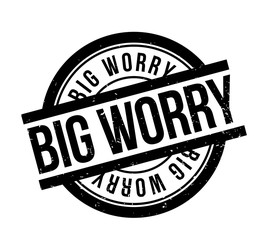 Obraz premium Big Worry rubber stamp. Grunge design with dust scratches. Effects can be easily removed for a clean, crisp look. Color is easily changed.