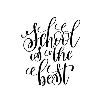 school is the best black and white modern brush calligraphy