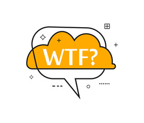 Outline speech bubble with WTF? phrase. Most commonly used replica label isolated on white background vector illustration.