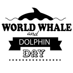 World Whale Dolphin day emblem isolated vector illustration black text on white background