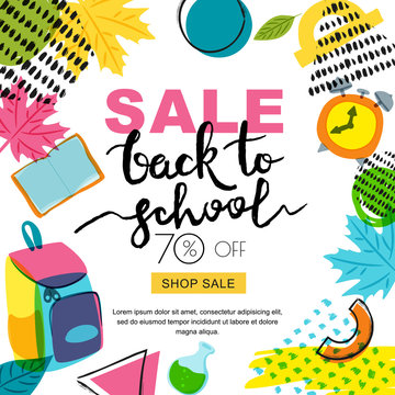 Vector back to school sale banner, poster background. Hand drawn calligraphy lettering and doodle school supplies. Layout for discount labels, flyers and shopping.