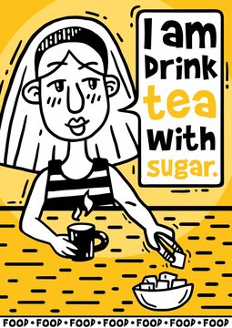 Yellow comics poster I drink tea with sugar