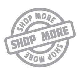 Shop More rubber stamp. Grunge design with dust scratches. Effects can be easily removed for a clean, crisp look. Color is easily changed.