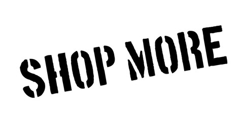 Shop More rubber stamp. Grunge design with dust scratches. Effects can be easily removed for a clean, crisp look. Color is easily changed.