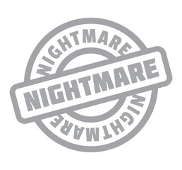Nightmare rubber stamp. Grunge design with dust scratches. Effects can be easily removed for a clean, crisp look. Color is easily changed.