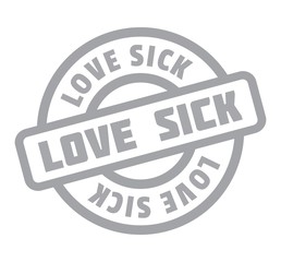 Love Sick rubber stamp. Grunge design with dust scratches. Effects can be easily removed for a clean, crisp look. Color is easily changed.