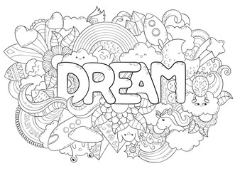Abstract background with text dream. Texture for typography. Template for advertising, postcards, banner, web design, printing on clothes. Set of cartoon characters. Doodle hand lettering
