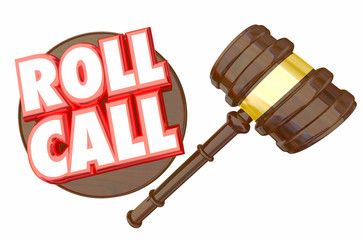 Roll Call Gavel Vote Members Voting Attendance 3d Illustration