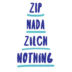 Zip nada zilch nothing typographic banner