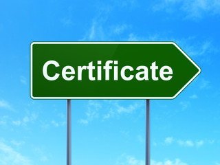 Law concept: Certificate on road sign background