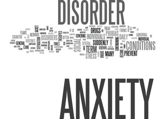 JACKETED GENERAL ANXIETY DISORDER Text Background Word Cloud Concept