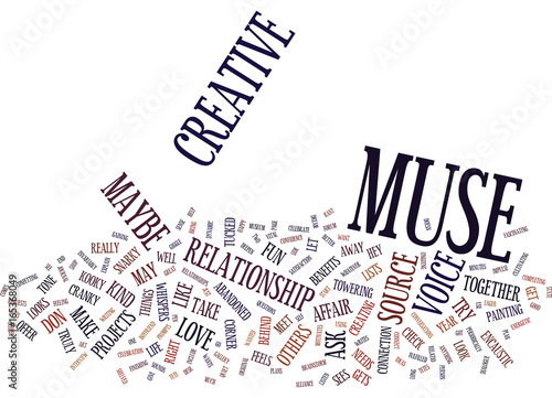 Your Love Affair With Your Muse Text Background Word Cloud Concept Your Love Affair With Your Muse Text Background Word Cloud Concept