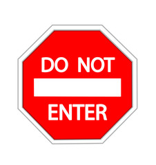 Do Not Enter warning sign on white