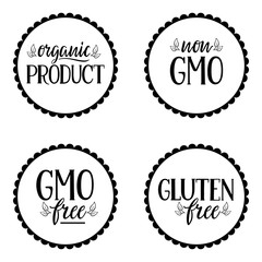 Set of hand drawn badges. Organic product, gluten free, GMO free, No GMO. White background. Vector.