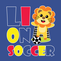 Cute lion soccer vector cartoon illustration for kid t shirt design, nursery wall, and wallpaper