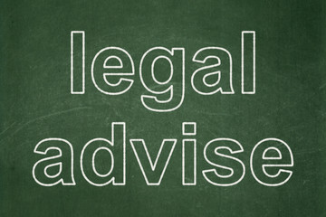 Obraz premium Law concept: Legal Advise on chalkboard background