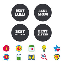 Best mom and dad, brother and sister icons. Award symbols. Calendar, Information and Download signs. Stars, Award and Book icons. Light bulb, Shield and Search. Vector