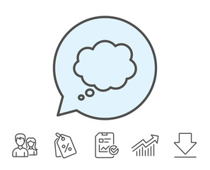 Comic Speech bubble line icon. Chat sign. Communication or Comment symbol. Report, Sale Coupons and Chart line signs. Download, Group icons. Editable stroke. Vector