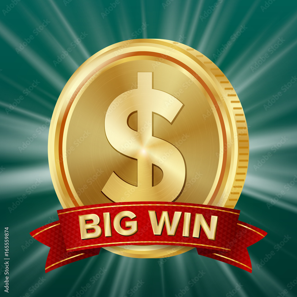 Wall mural Big Win Banner. Background For Online Casino, Gambling Club, Poker, Billboard. Gold Coins Jackpot Illustration.