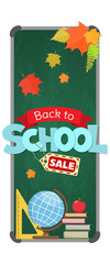 Blackboard with greeting, First day of school, Back to school sale vertical banner. Vector