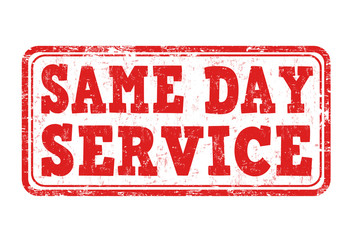 Same day service sign or stamp
