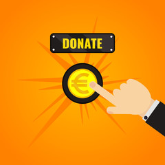 Man pressing donate button with euro sign. Giving money, fundraising business concept. Financial contribution to charity online. Helping the needy. Touch, push or press symbol. Vector illustration.