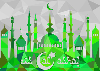 Fototapeta na wymiar Card with mosques city for wishes with beginning of fasting month of Ramadan, as well with Islamic holiday Eid al-Fitr and Eid al-Adha. Green gray polygonal background. Vector illustration