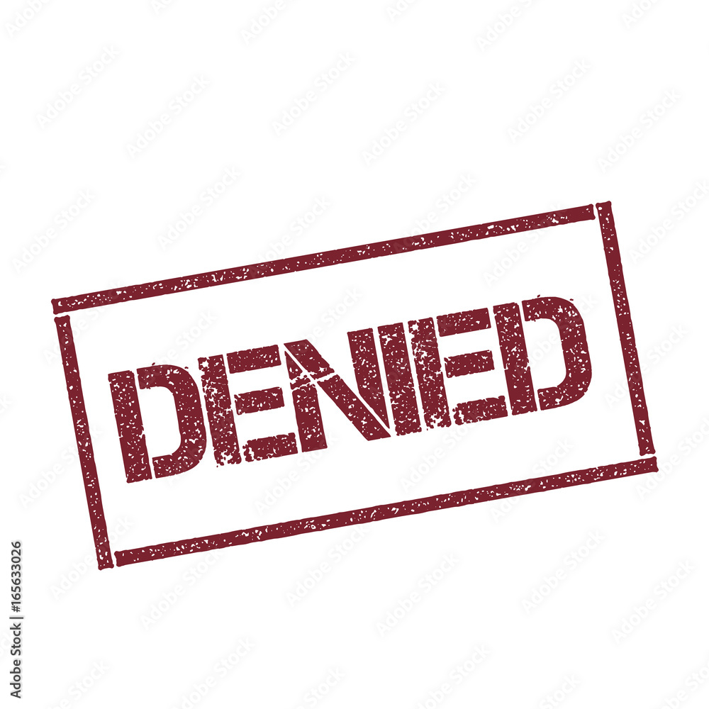 Poster denied rectangular stamp. textured red seal with text isolated on white background, vector illustrat