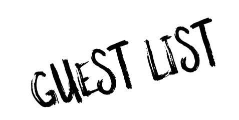 Guest List rubber stamp. Grunge design with dust scratches. Effects can be easily removed for a clean, crisp look. Color is easily changed.