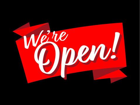 "We're open" sign