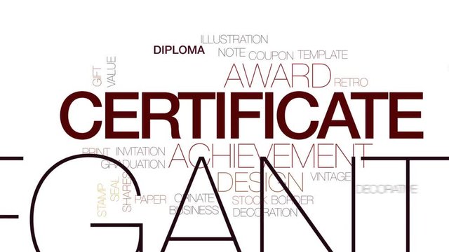 Certificate animated word cloud, text design animation. Kinetic typography.