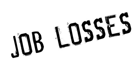 Job Losses rubber stamp. Grunge design with dust scratches. Effects can be easily removed for a clean, crisp look. Color is easily changed.