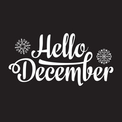 Hello December card. Holiday decor. Lettering 