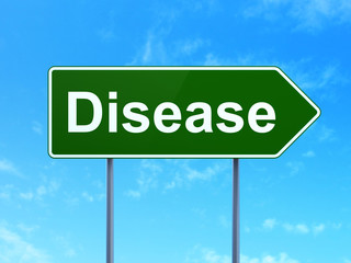 Healthcare concept: Disease on road sign background