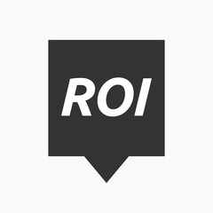 Isolated tooltip with    the return of investment acronym ROI