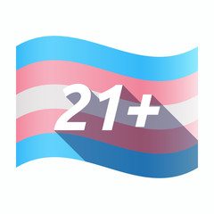 Isolated transgender flag with    the text 21+