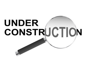 Under Construction Magnifying Glass