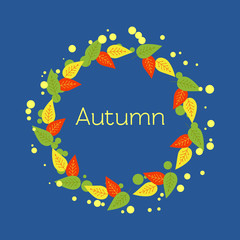 Fototapeta na wymiar Autumn round frame of red, yellow, green, orange decorative leaves and splatter paint on a blue background. Vector
