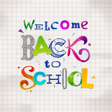 Back to School - multicolored greeting. Lettering sketch collage on cell paper. Vector illustration..