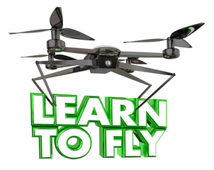 Learn to Fly School Lesson Drone Flying Carrying Words 3d Illustration