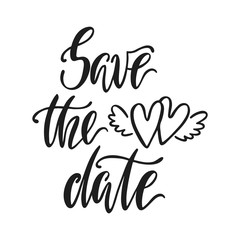 Save the date. Calligraphy phrase for greeting card, wedding invitation.